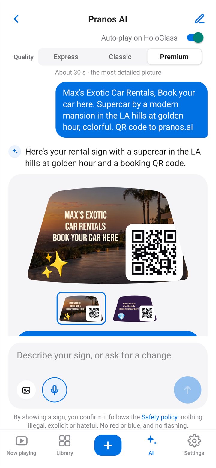 The Pranos AI chat on Premium: the request for a Max’s Exotic Car Rentals sign, Book your car here, with a supercar by a modern mansion in the LA hills at golden hour and a QR code, and the sign Pranos AI painted, with two design choices