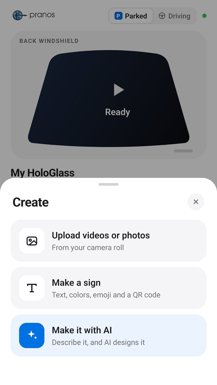 The Pranos app’s Create menu: Upload videos or photos from your camera roll, Make a sign with text, colors, emoji and a QR code, and Make it with AI