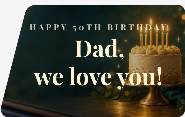 HAPPY 50TH BIRTHDAY over “Dad, we love you” in cream serif letters, beside a gold-frosted cake with lit candles